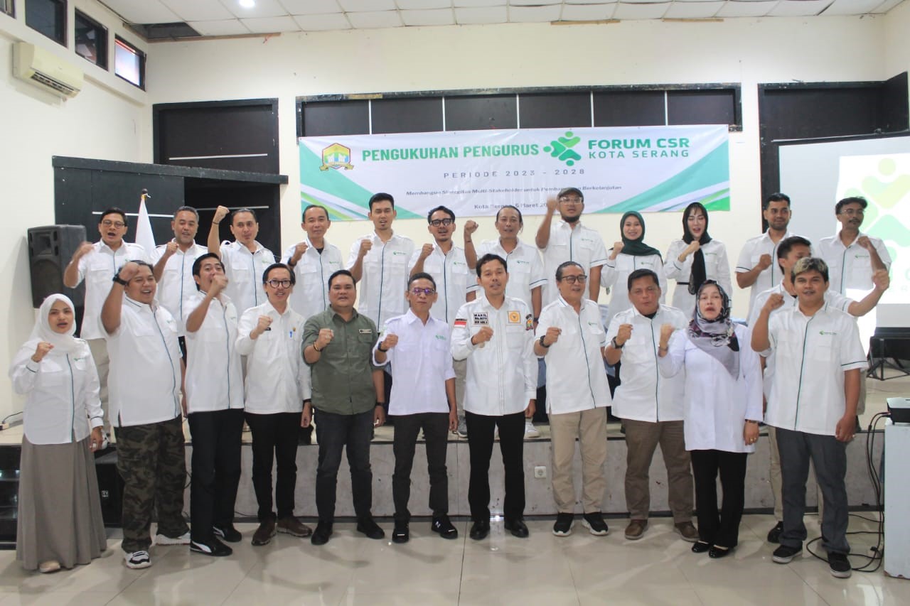 Kegiatan Pengukuhan Pengurus Forum Tanggung Jawab Sosial dan Badan Usaha (Forum CSR) Kota Serang Masa Bakti 2023-2028.